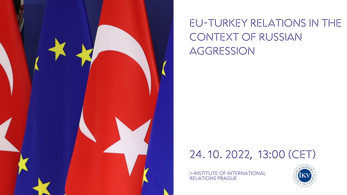 EUTURKIYE RELATIONS IN THE CONTEXT OF RUSSIAN AGGRESSION Institute